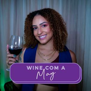 Wine com a May