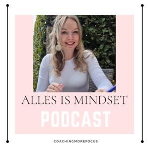 Alles is mindset
