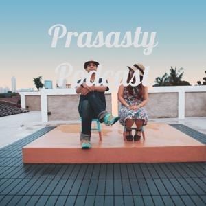 Prasasty Podcast