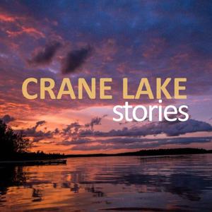 Crane Lake Stories