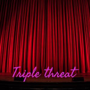 Triple threat