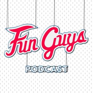 Fun Guys Podcast