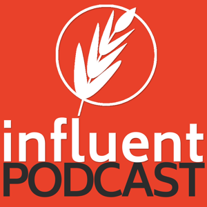 Influent Podcast