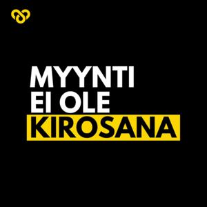 Myynti ei ole kirosana by Inhouse Group Oy