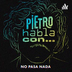 Pietro Habla Con... by Pietro Habla Con