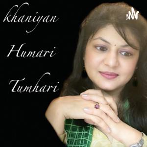 Kahaniyan Humari Tumhari by Anjali