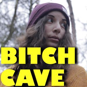 Bitch Cave