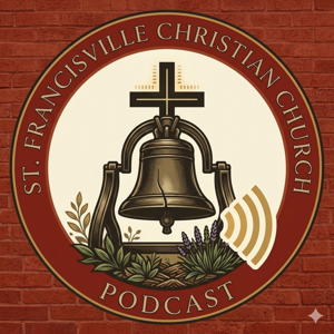 St Francisville Christian Church Sermons
