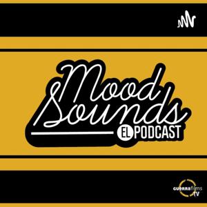 Moodsounds El Podcast