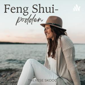 Feng Shui-podden by Therese Skoog