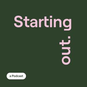 Starting Out Podcast