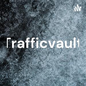 Trafficvault