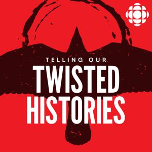 Telling Our Twisted Histories by CBC
