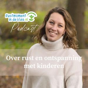 Rustmoment in de klas - Podcast