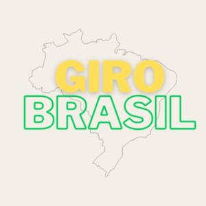 GIRO BRASIL PODCAST