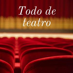 Todo de teatro