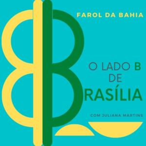 O Lado B de Brasília