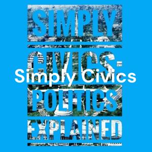 Simply Civics: Politics Explained