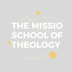 Missio School of Theology