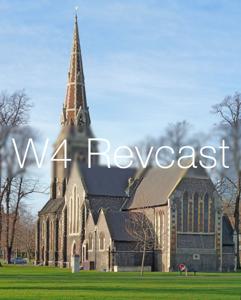 W4 Revcast - Christ Church W4