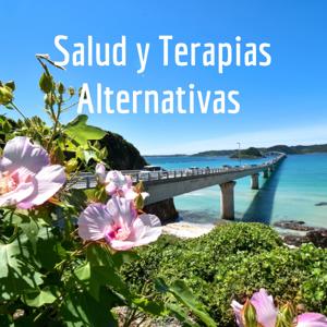 Salud y Terapias Alternativas