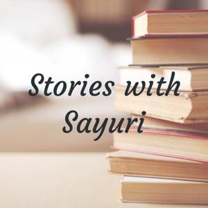 Stories with Sayuri by Sayuri Naik