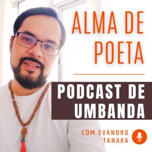 Alma de Poeta - Podcast de Umbanda