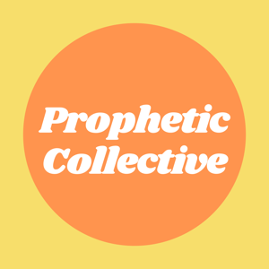 Prophetic Collective