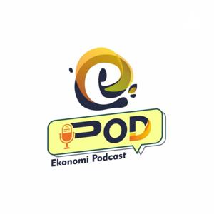 E-Pod : Ekonomi Podcast