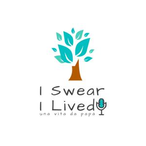 I Swear I Lived | una vita da papà