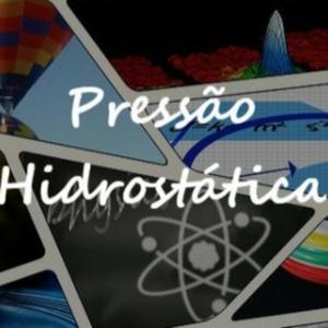 Pressão Hidrostática