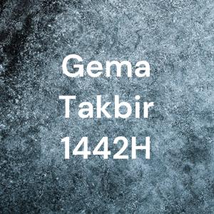 Gema Takbir 1442H by Ashari Saja