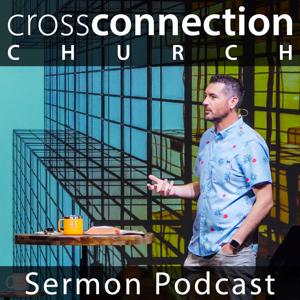 Cross Connection Church Sermons by Pastor Miles DeBenedictis