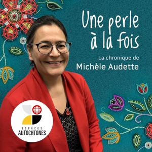 Une perle à la fois, avec Michèle Audette