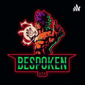 BESPOKEN GTA