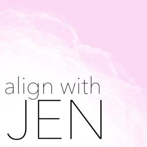 Align with Jen