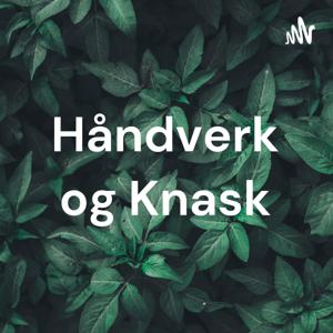 Håndverk og Knask