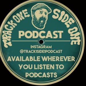 Track One Side One Podcast