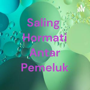 Saling Hormati Antar Pemeluk
