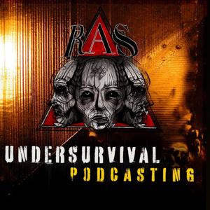 Survivalisme, Ras Tacline Undersurvival Podcasting Episode 1.