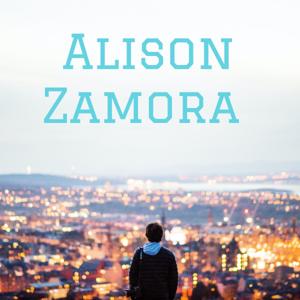 Alison Zamora by alison Zamora