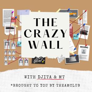 The Crazy Wall Podcast