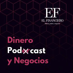 Dinero, Podcast y Negocios