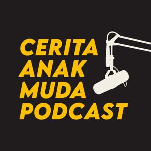 Cerita Anak Muda Podcast