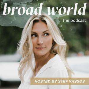 Broad World, The Podcast