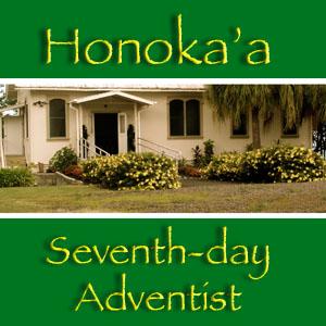 Honoka'a SDA 2009 Audio Sermons