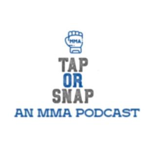 Tap or Snap: An MMA Podcast