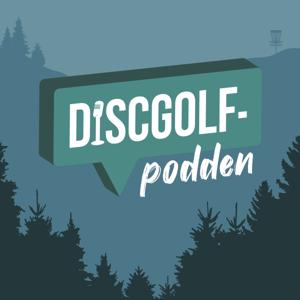 Discgolfpodden by Rickard Sköld och Simon Terbrant Säfström