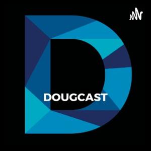 Dougcast_