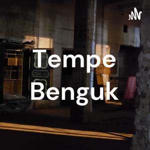 Tempe Benguk